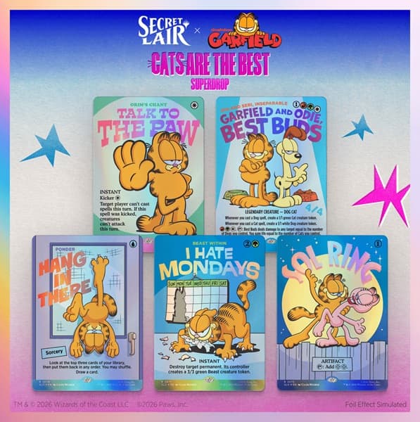 Secret Lair Drop Series (2026): Cats Are The Best Superdrop: Secret Lair x Garfield: Motivationally Challengedâ (Foil)