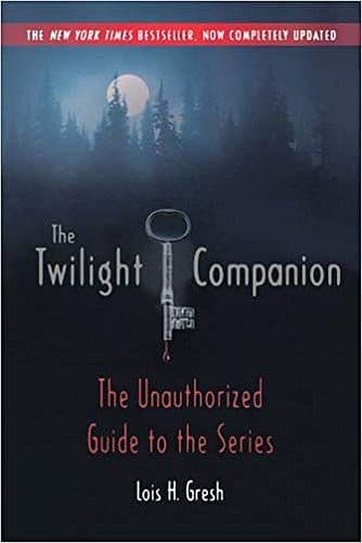 Twilight: The Twilight Companion (Completely Updated) 9780312594503
