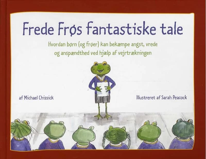 Frede Frøs fantastiske tale (1, 2013) | Michael Chissick,Sarah Peacock