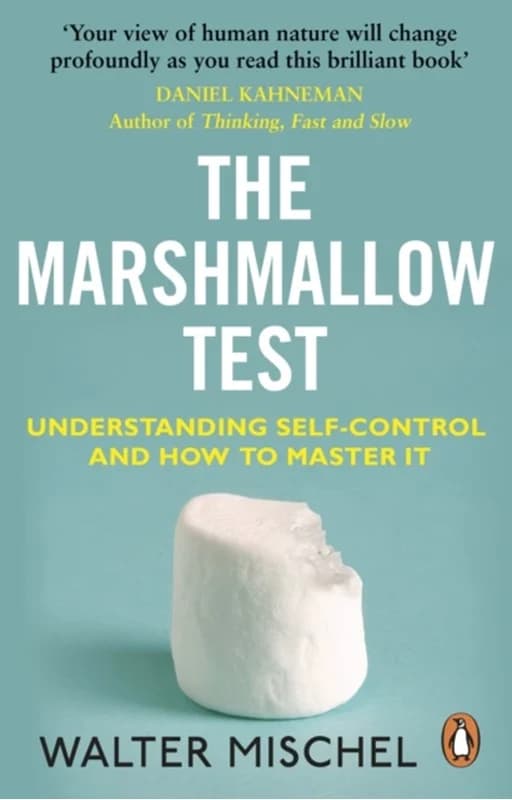 The Marshmallow Test (4, 2015) | Walter Mischel