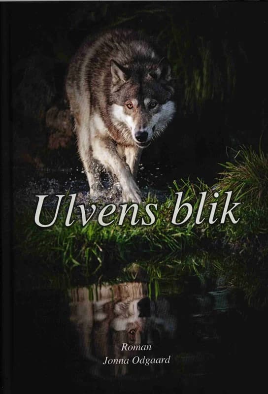 Ulvens blik (1, 2014) | Jonna Odgaard