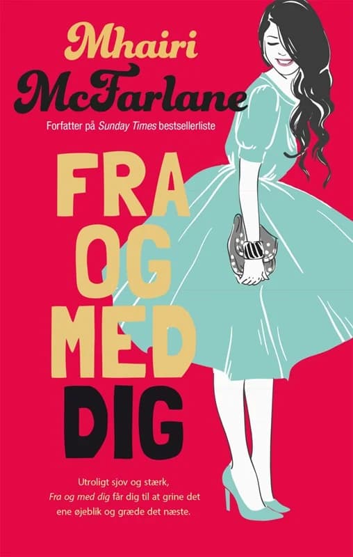 Fra og med dig (4, 2017) | Mhairi McFarlane