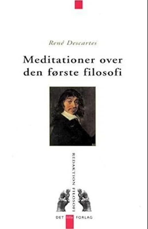 Meditationer over den første filosofi (2, 2002) | Descartes,René Descartes