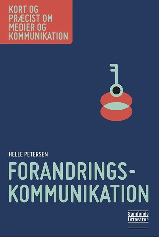 Forandringskommunikation (4, 2016) | Helle Petersen