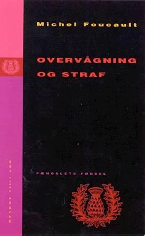 Overvågning og straf (2, 2002) | Foucault,Michel Foucault