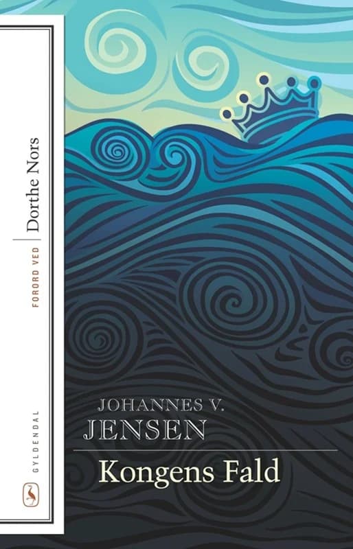 Kongens fald (2, 2015) | Johannes V. Jensen