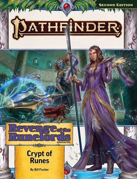 Pathfinder 2e Adventure Path: Revenge of the Runelords 2/3 - Crypt of Runes #PZO15220SC