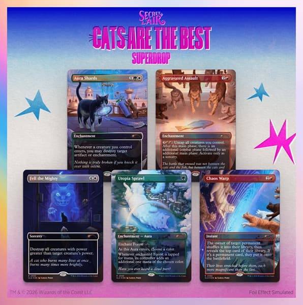Secret Lair Drop Series (2026): Cats Are The Best Superdrop: Cats of Chaos (Foil)