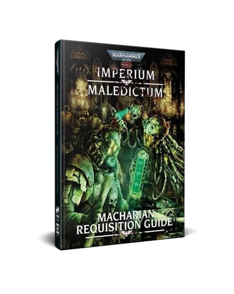 Warhammer 40K RPG - Imperium Maledictum: Macharian Requisition Guide - Cubicle 7