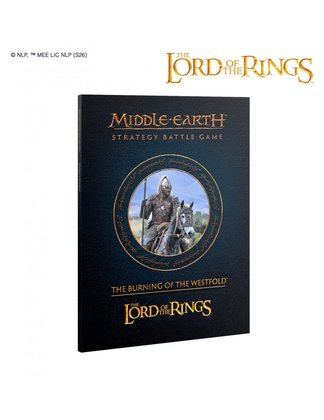 Journal: Burning of the Westfold - Middle Earth Strategy Battle Game - Games Workshop